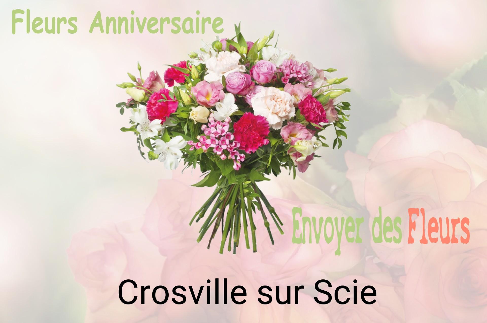 Bouquet de fleurs d’anniversaire livré à Crosville-sur-Scie