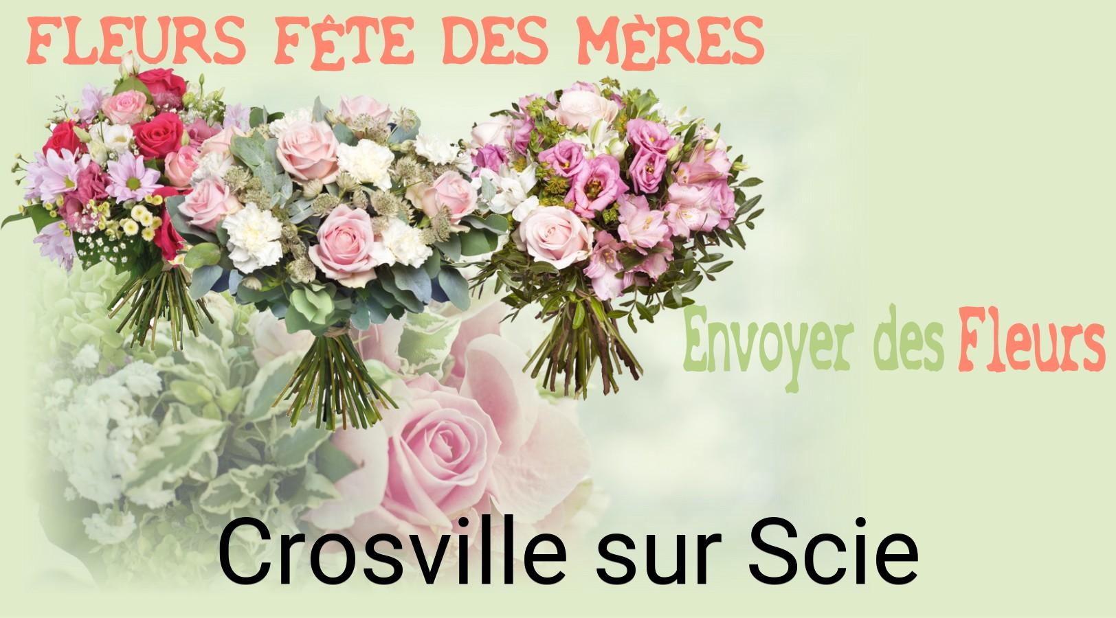 Bouquet de Fête des Mères livré à Crosville-sur-Scie